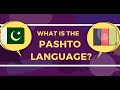 A Little Snippet of Pashto [Language Digest]