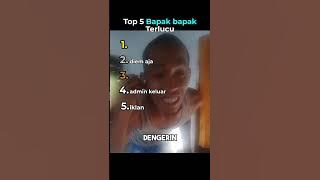 Top 5 Bapak bapak Terlucu🤣