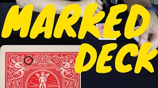 How To Make the ULTIMATE MARKED DECK!