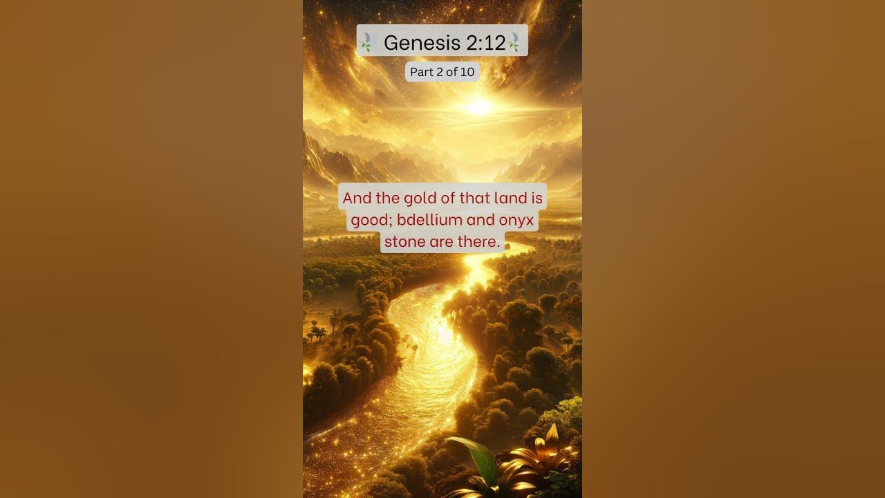genesis-2-12-unraveling-the-mystery-of-gold-in-havilah-genesis