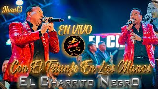 ‎Con el Triunfo en las Manos (En Vivo) - El Charrito Negro