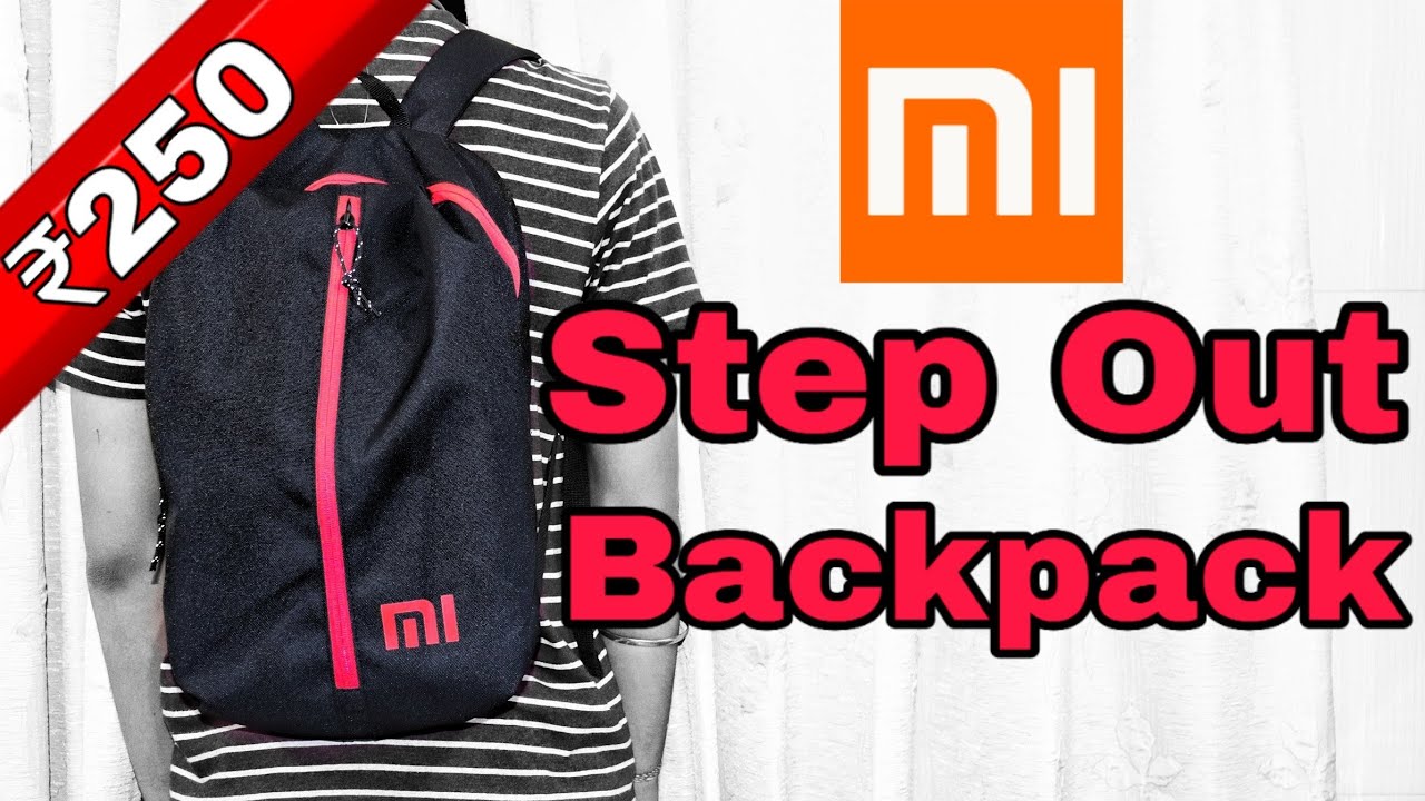 Mi Step Out BackPack Unboxing & Review || Waterproof Test || Best ...