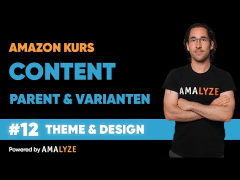 #12 Amazon Varianten Themen und Design Pflege Übersicht und Grundlagen im Einsatz mit Trick 17