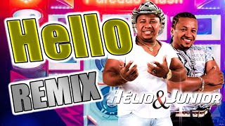 HELLO | HÉLIO & JÚNIOR | VERSÃO REMIX BONDE DO GATO PRETO