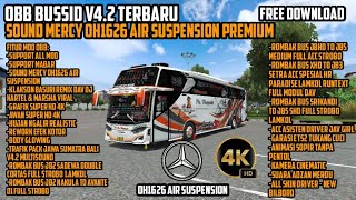 OBB BUSSID V4.2 TERBARU SOUND MERCY OH1626 AIR SUSPENSION PREMIUM ‼️ GRAFIK HD 4K ‼️ BUSSID