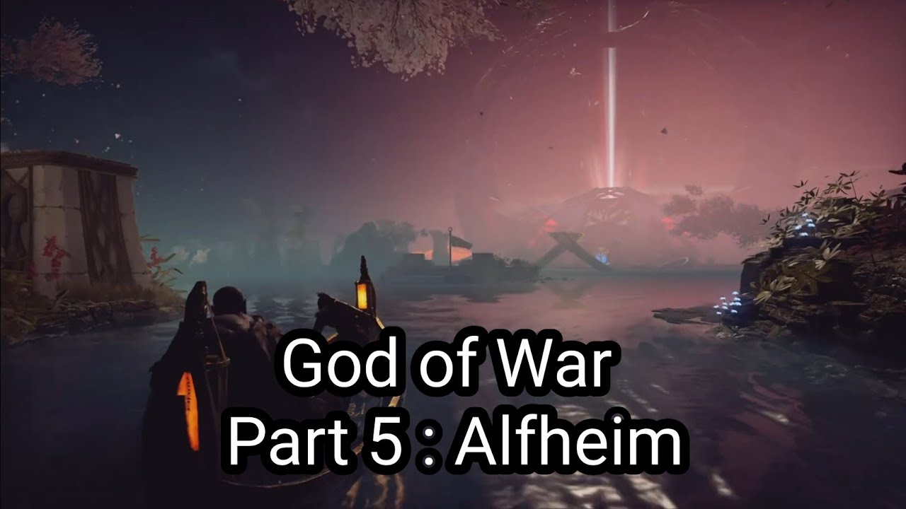 God Of War Part 5 :  Alfheim