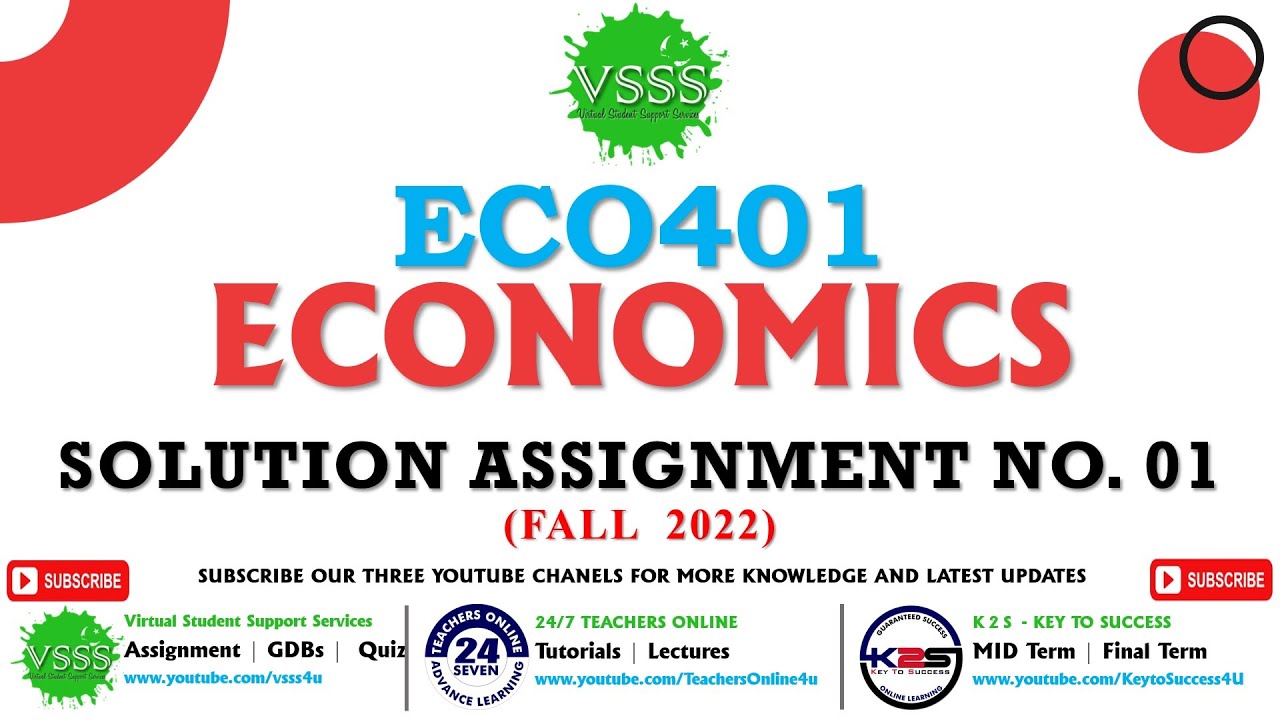 eco401 assignment no 1 solution 2022