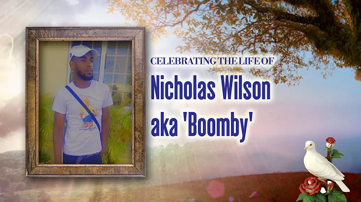 Celebrating the Life Of Nicholas Wilson aka 'Boomby'