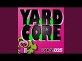 Yardcore vocal remix