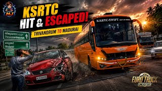 😲 Unexpected Crash on Trivandrum to Madurai Route! KSRTC Driver Escaped | ETS2 Live Gameplay