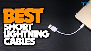 Lightning Cable: Top 5 Best Short Lightning Cables [2022]