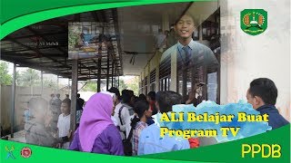 ALI Belajar Buat Program TV PPDB - SMK Negeri 2 Penajam Paser Utara