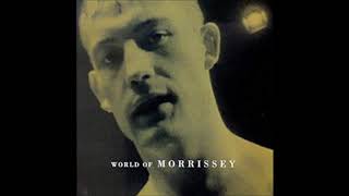 Morrissey - Whatever happens, I love you