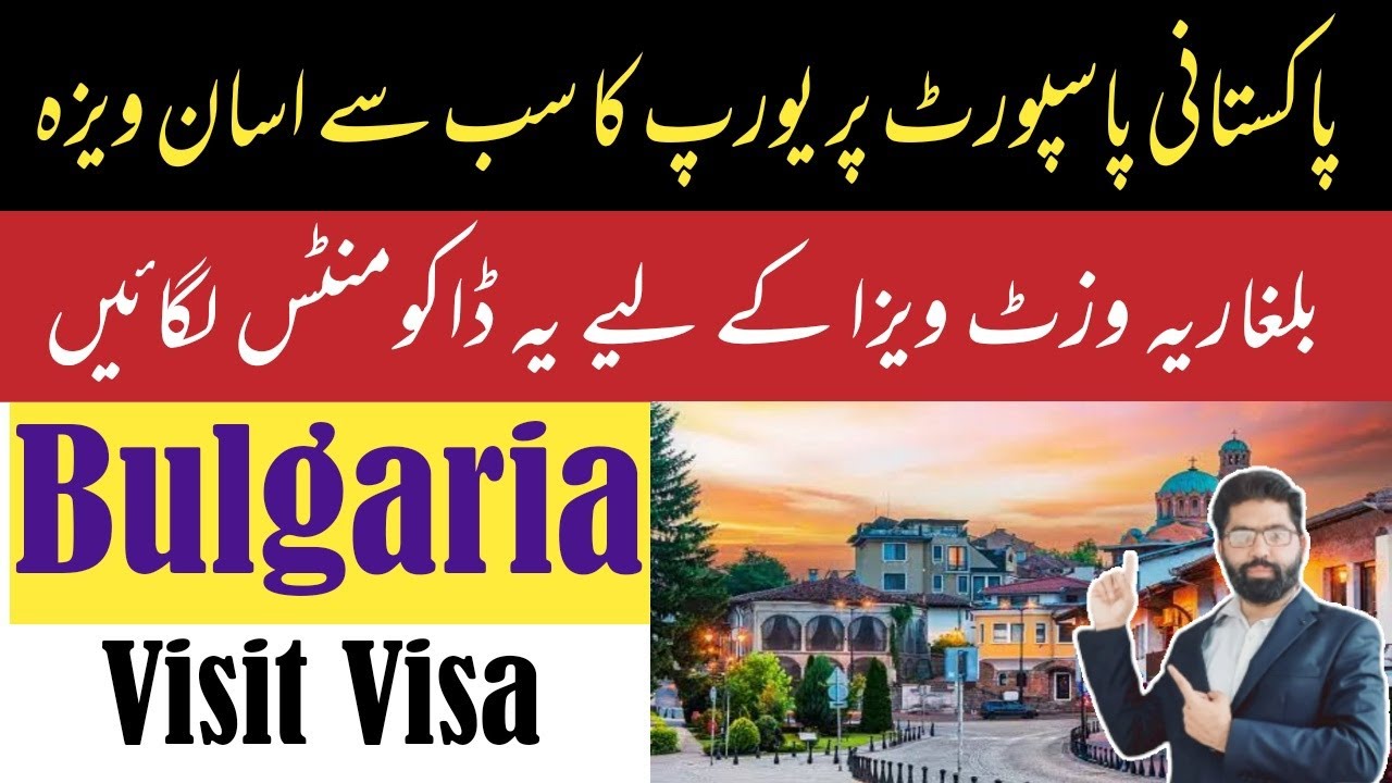 bulgaria visit visa fee for pakistani