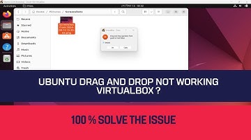 ubuntu drag and drop not working virtualbox