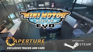 Mini Motor Racing EVO - Portal 2 Tracks & Cars!