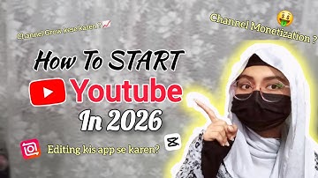 How to START a YouTube Channel In 2026 and GROW FAST 📈 100% guaranteed ✅️