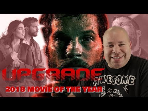 upgrade-2018-movie-of-the-year-action-scifi