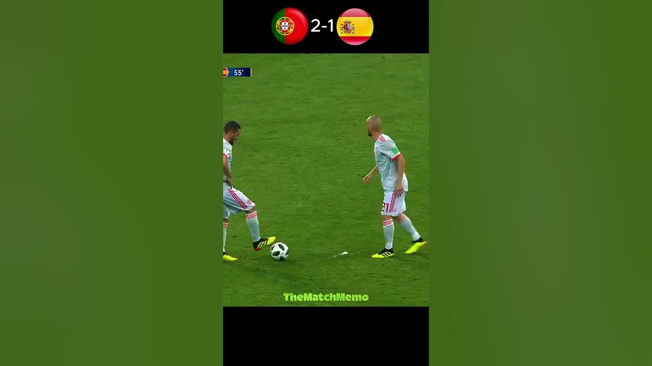 portugal vs spain world cup 2018