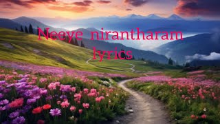 neeye nirantharam lyrics song