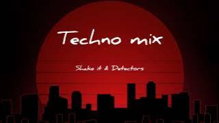Shake It & Techno Prank & Detectors (Techno mix)