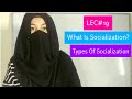 What is socialization  major types of socialization  urdu hindi sociology lectures  societyopedia