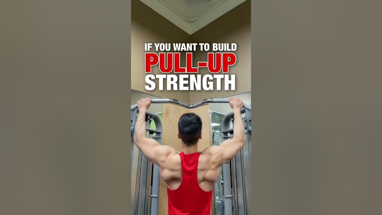 Build pull up strength 