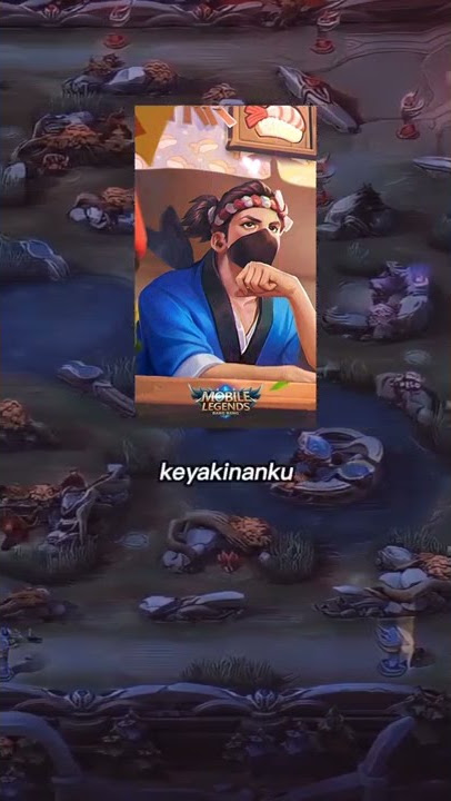 KATA KATA HAYABUSA|MOBILE LEGENDS