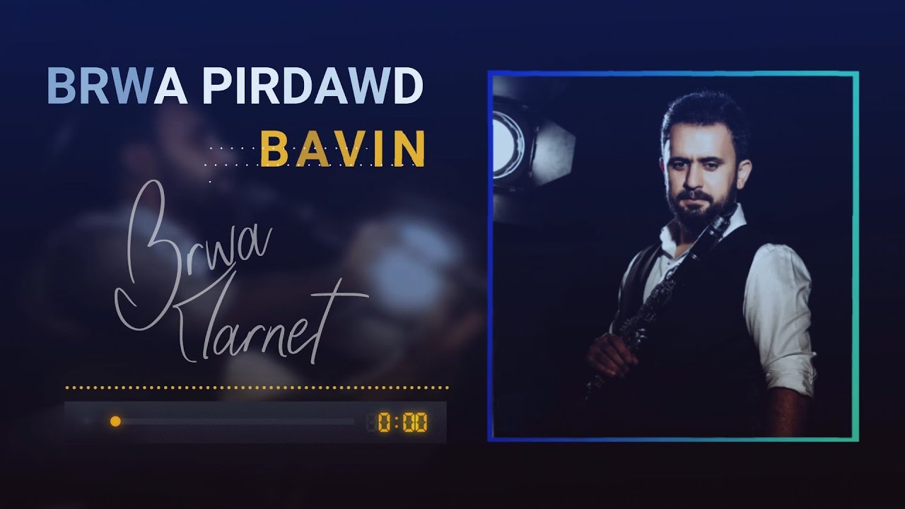 Brwa Pirdawd - Bavin