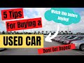 5 Tips For Buying a Used Car