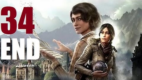 Syberia 4: The World Before - Part 34 END Let