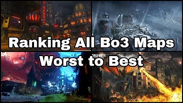 Ranking All Black Ops 3 Zombie Maps From Worst to Best