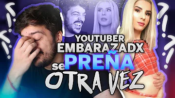 El/La Youtuber EMBARAZADA se PREÑA OTRA VEZ. Davida Twerk.