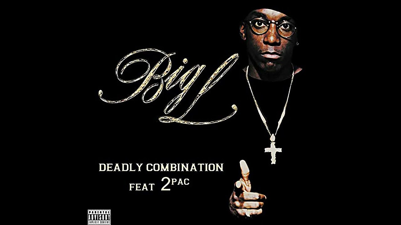 Big L feat. 2Pac - Deadly Combination (Official Audio) 