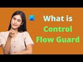 What is control flow guard in windows  how to turn it on or off