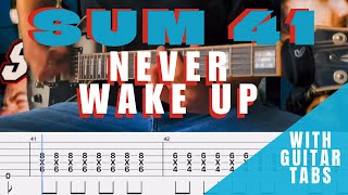 Sum 41- Never Wake Up Cover (Guitar Tabs On Screen)