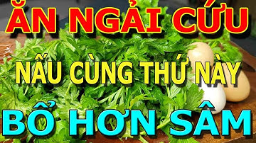 Bớt Cơm Đi, Buổi tối CỨ ĂN NGẢI CỨU nấu cùng THỨ Này Sẽ NGỦ NGON, GAN, THẬN SẠCH ĐỘC Khỏi XƯƠNG KHỚP