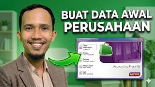 Tutorial Lengkap Input Data Awal Perusahaan MYOB UD ES PRIMA untuk UKK Akuntansi 2026