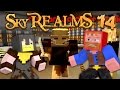 Attack Of The Kortans ★ THE SKY REALMS Part 14