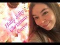 Holly Jolly Christmas Burl Ives Cover - Nichole337