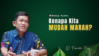 Cara Mengelola Emosi, Sakit Hati, Dan Ego | Dr. Fahruddin Faiz