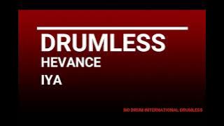 Iya - Hevance Lagu Iban No Drums Track Drumless