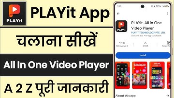 Playit App Kaise Use Kare || How To Use Playit App || All In One Video Player App