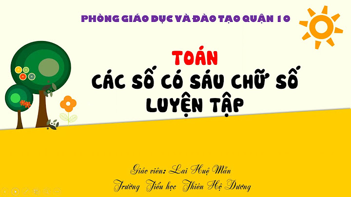 Bài tập 2 bài các số có sáu chữ số năm 2024