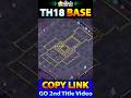 ONLY 1 STAR TH18 LEGEND BASE &amp; WAR BASE LINK | TH18 NEW WAR BASE LINK