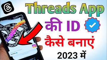 Threads App Par Account Kaise Banaen | Threads App Ki Id Kaise Banaye | Threads Account Create