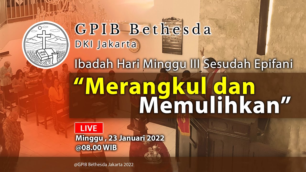 Ibadah Hari Minggu III Sesudah Epifani (23 Januari 2022)