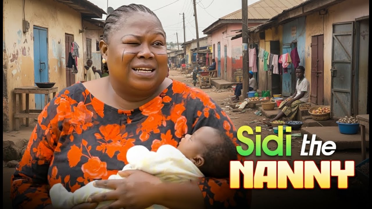 SIDI THE NANNY - Latest Yoruba Movie 2025 Drama Starring ITELE | SIDI | BINTA AYO MOGAJI