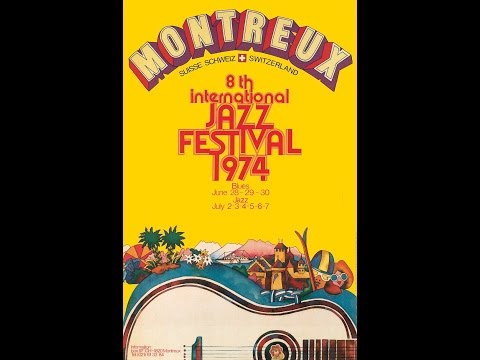 Montreux Jazz Festival | 1974
