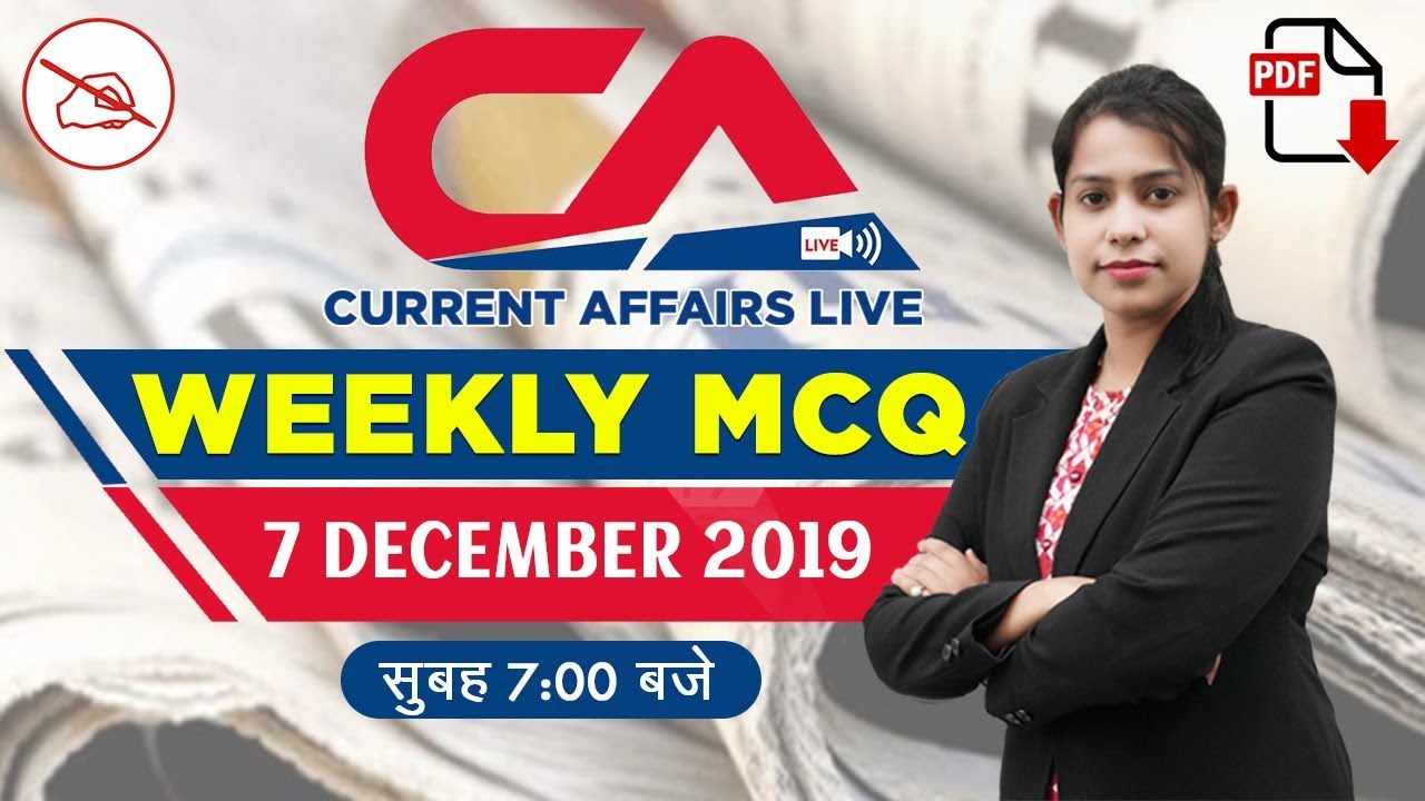 Current Affairs Live at 7:00 am | By Krati Mahendras | 7 Dec 2019 | UPSC, SSC, Railway, IBPS